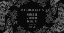 Russian Circles / Pelican on Mar 21, 2025 [339-small]