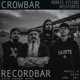 Crowbar / Morbid Visionz / Hossferatu on Apr 4, 2024 [458-small]