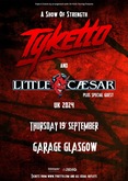 tags: Tyketto, Little Caesar, Dan Byrne, Glasgow, Scotland, United Kingdom, Gig Poster, The Garage - Tyketto / Little Caesar / Dan Byrne on Sep 19, 2024 [963-small]