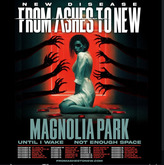 From Ashes to New / Magnolia Park / Until I Wake / Not Enough Space on Nov 9, 2025 [495-small]