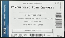 ticket stub, tags: Ticket - Psychedelic Porn Crumpets / Ghost Funk Orchestra on Nov 19, 2025 [559-small]