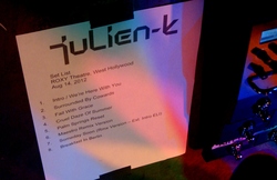 Julien-K setlist, tags: Julien-K, Los Angeles, California, United States, Setlist, The Roxy Theatre - Filter / Julien-K / Menew on Aug 14, 2012 [294-small]