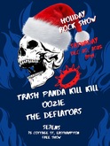 Trash Panda Kill Kill / Oozie / The deflators on Dec 20, 2025 [769-small]