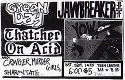 Jawbreaker / Green Day / Thatcher On Acid / Cringer / Murder Girls / Sharon Tate on Sep 14, 1991 [515-small]