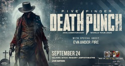 Five Finger Death Punch / Eva Under Fire on Sep 24, 2026 [486-small]