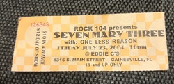 Seven Mary Three / one less reason on Jul 23, 2004 [622-small]
