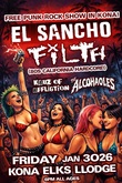 El Sancho / Filth / Kauz of Affliction / The Alcohaoles on Jan 30, 2026 [964-small]