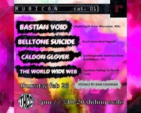 Bastian Void / Belltonesuicide / Caldon Glover / The World Wide Web on Feb 26, 2026 [421-small]