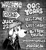 Mechanophile / Bitter Truth / Last Gasp / Rigtime! / Dog Years on Jul 22, 2023 [969-small]