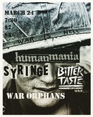 Humanmania / Syringe / Bitter Taste / War Orphans on Mar 24, 2017 [783-small]