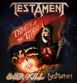 Testament / Overkill / Destruction on Mar 14, 2026 [756-small]