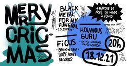 Ficus / Houmous Guru / Black Metal for my funeral on Dec 18, 2021 [186-small]