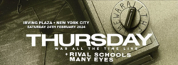 Thursday / Rival Schools / Many Eyes on Feb 24, 2024 [706-small]