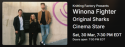 Winona Fighter / Original Sharks / Cinema Stare on Mar 30, 2024 [720-small]