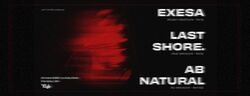Exesa / Last Shore / AB Natural on Mar 22, 2026 [821-small]