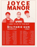 Joyce Manor / Militarie Gun / Teen Mortgage / Combat on May 11, 2026 [398-small]