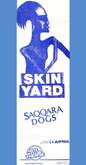 Skin Yard / Saqqara Dogs on Apr 3, 1987 [880-small]