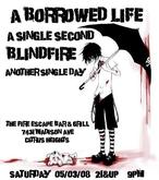 A Borrowed Life / A Single Second / Get Dead / Blindfire / Another Single Day on May 3, 2008 [797-small]