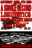 Death Valley High / Lesdystics / A Single Second / Jake & Sarah on Apr 4, 2009 [798-small]