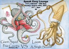 Giant Squid / Prize Country / Loom / A Single Second on Aug 26, 2007 [801-small]