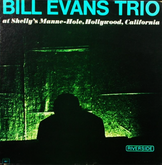 Bill Evans Trio - At Shelly's Manne-Hole - Recorded Live on May 14 & May 19, 1969, tags: Bill Evans Trio, Los Angeles, California, United States, Shelly's Manne-Hole - Bill Evans Trio on May 14, 1969 [297-small]