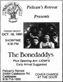 The Bonedaddys / Lion I's @ Pelican's Retreat - 10.18.91, tags: The Bonedaddys, Lion I's, Calabasas, California, United States, Advertisement, Pelican's Retreat - The Bonedaddys / Lion I's on Oct 18, 1991 [474-small]