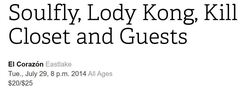 Soulfly / Lody Kong / Kill Closet on Jul 29, 2014 [302-small]