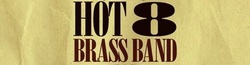 Hot 8 Brass Band / The Brums on Feb 19, 2020 [829-small]