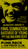 Final Summation / Intro5pect / Bastards of Young / The Walking Dead on Jan 13, 2010 [189-small]