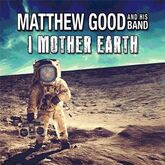 Matthew Good / I Mother Earth on May 28, 2026 [718-small]