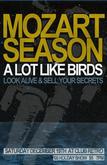 Mozart Season / A Lot Like Birds / Sell Your Secrets on Dec 19, 2009 [776-small]