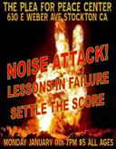 Noise Attack / Lessons in Failure / Settle the Score on Jan 11, 2010 [792-small]
