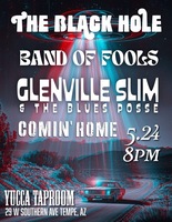 The Black Hole / Band Of Fools / Comin’ Home / Glenville Slim & The Blues Posse on May 24, 2026 [449-small]