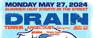 Drain / Terror / Angel Du$t / Twitching Tongues / End It / Mutually Assured Destruction / praise on May 27, 2024 [521-small]
