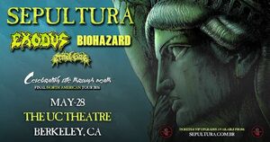 Sepultura / Biohazard / Exodus / Tribal Gaze on May 28, 2026 [113-small]