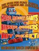 Hard Money Saints / Sinner Sinners / Hit Reset on Mar 3, 2010 [661-small]
