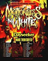 Motionless In White / Dayseeker / Make Them Suffer on Feb 21, 2026 [337-small]