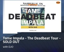Tame Impala / Djo on Aug 4, 2026 [296-small]