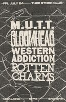 M.U.T.T. / Gloomhead / Western Addiction / rotten charms on Jul 24, 2026 [870-small]