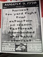Harvest / Ten Yard Fight / Trial / Extinction / No Reason / Fastbreak / Disembodied / Shai Hulud / Overcast on Aug 9, 1998 [863-small]