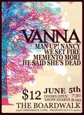 He Said She's Dead / Man Up! Nancy / Memento Mori / Vanna / We Set Fire on Jun 5, 2009 [220-small]