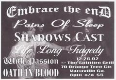 Embrace The End / Shadows Cast / Life Long Tragedy / With Passion / Oath In Blood / Pains of Sleep on Dec 26, 2002 [221-small]