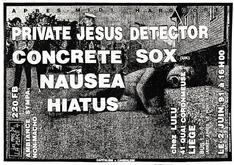 Concrete Sox / Private Jesus Detector / Hiatus on Jun 2, 1991 [891-small]