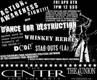Dance for Destruction / Dcoi! / Stab-Outs / Whiskey Rebels on Apr 6, 2007 [916-small]