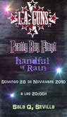 L.A. Guns / Pretty Boy Floyd / Handful Of Rain on Nov 28, 2010 [810-small]