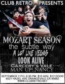 Look Alive / Carcery's Vale / Man Up! Nancy / Mozart Season / The Subtle Way / A Lot Like Vegas on Sep 11, 2009 [335-small]