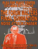 The Forum Walters / Final Summation / Noise Attack / Chaser on Aug 17, 2009 [894-small]
