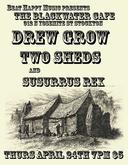 Drew Grow / Two Sheds / Susurrus Rex on Apr 24, 2008 [286-small]