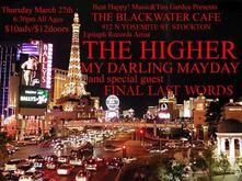 The Higher / My Darling Mayday / Final Last Words on Mar 27, 2008 [033-small]
