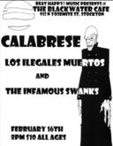 Calabrese / Los Ilegales Muertos / Infamous Swanks on Feb 16, 2008 [364-small]